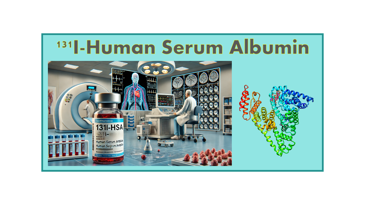 131I-Human Serum Albumin