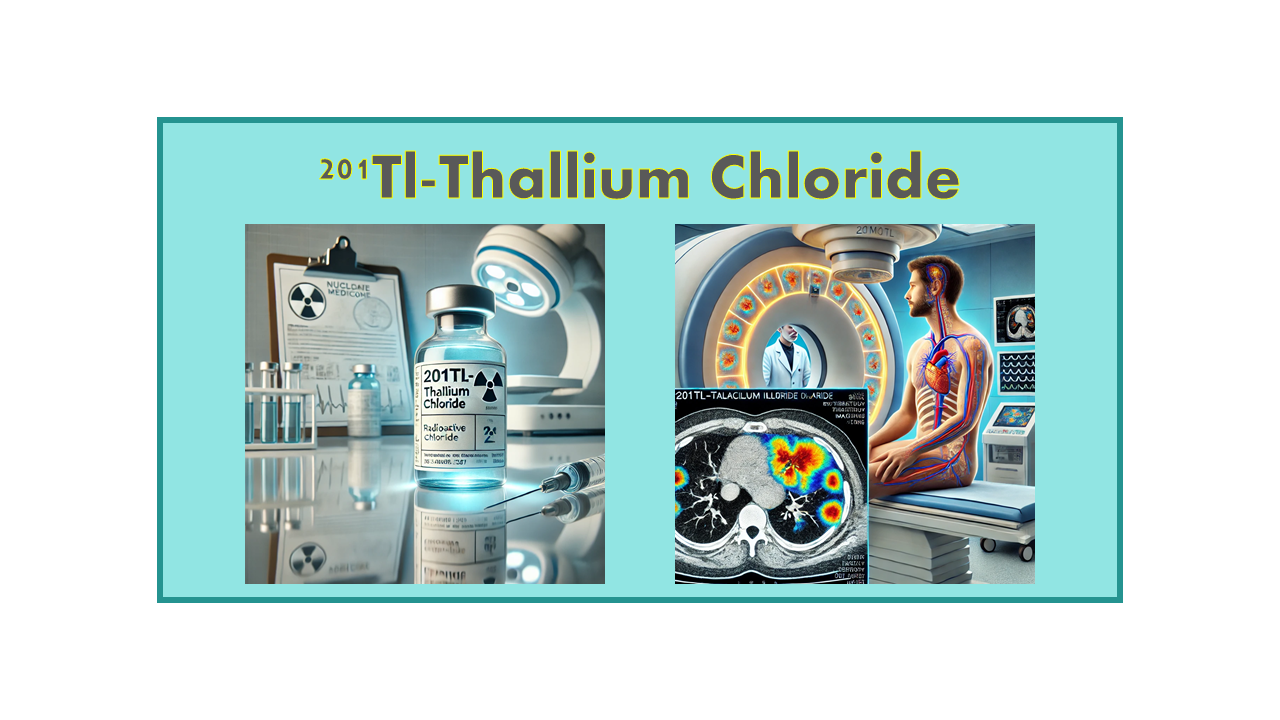 201Tl-Thallium Chloride